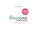 The Diamond Process (black & white version): Using Everyday Triggers to Awaken the Treasure Within