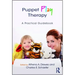 Puppet Play Therapy: A Practical Guidebook