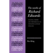 The Works of Richard Edwards: Politics, Poetry and Performance in Sixteenth Century England
