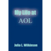 My Life at AOL