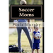 Soccer Moms
