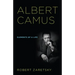 Albert Camus: Elements of a Life
