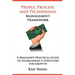 People, Process, and Technology Management Framework: A Manager's Practical Guide to Establishing a Structure for Growth