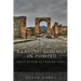 Reading Romans in Pompeii