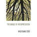 The Range of Interpretation