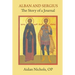 Alban and Sergius: The Story of a Journal