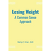 Losing Weight: A Common-Sense Approach