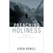 Preaching Holiness: Pastoral Considerations