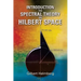 Introduction to Spectral Theory in Hilbert Space