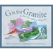G Is for Granite: A New Hampshire Alphabet