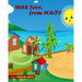 With love, From Haiti