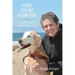 Come, Let Me Guide You: A Life Shared with a Guide Dog