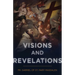 Visions and Revelations