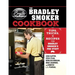 The Bradley Smoker Cookbook: Tips, Tricks, and Recipes from Bradley Smoker's Pro Staff