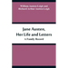 Jane Austen, Her Life and Letters: A Family Record