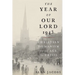 The Year of Our Lord 1943: Christian Humanism in an Age of Crisis