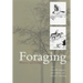 Foraging: Behavior and Ecology