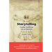 Storytelling: Cómo contar cualquier historia