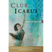 Club Icarus: Volume 20