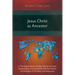 Jesus Christ as Ancestor: A Theological Study of Major African Ancestor Christologies in Conversation with the Patristic Christologies of Tertul
