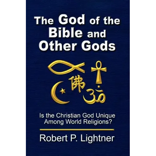 The God of the Bible and Other Gods