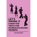 Let's Swing It - 8 New Fox Trots For Murray-Go-Round Members