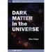 Dark Matter in the Universe
