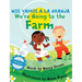We're Going to the Farm / Nos vamos a la granja