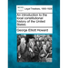 An introduction to the local constitutional history of the United States.