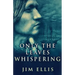 Only The Leaves Whispering