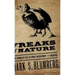 Freaks of Nature: What Anomalies Tell Us about Development and Evolution