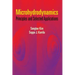 Microhydrodynamics: Principles and Selected Applications
