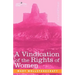 A Vindication of the Rights of Women