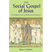 The Social Gospel of Jesus