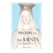 Prayers to the Saints (Updated)