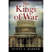 The Kings of War: How Our Modern Presidents Hijacked Congress's War-Making Powers and What To Do About It