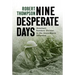 Nine Desperate Days: America's Rainbow Division in the Aisne-Marne Offensive