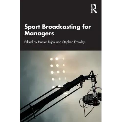 Sport Broadcasting for Managers
