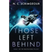 Those Left Behind