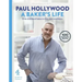 A Baker's Life: 100 Fantastic Recipes, from Childhood Bakes to Five-Star Excellence
