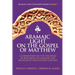 Aramaic Light on the Gospel of Matthew