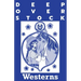 Deep Overstock Issue 6: Westerns