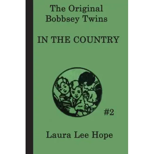 The Bobbsey Twins in the Country