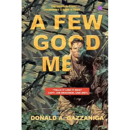A Few Good Men: The Marines