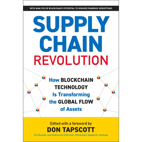 Supply Chain Revolution: How Blockchain Technology Is Transforming the Global Flow of Assets