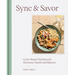 Sync & Savor: Cycle-Based Nutrition for Hormone Health and Balance