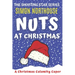 Nuts At Christmas: A Christmas Calamity Caper