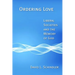 Ordering Love: Liberal Societies and the Memory of God