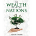 The Wealth of Nations: Annotated