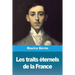 Les traits éternels de la France